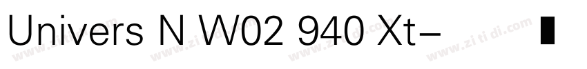 Univers N W02 940 Xt字体转换